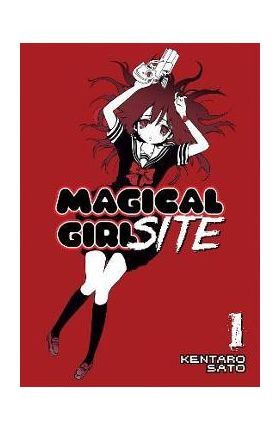 Magical Girl Site, Volume 1 - Kentaro Sato