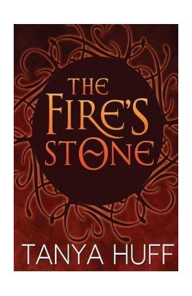 The Fire's Stone - Tanya Huff