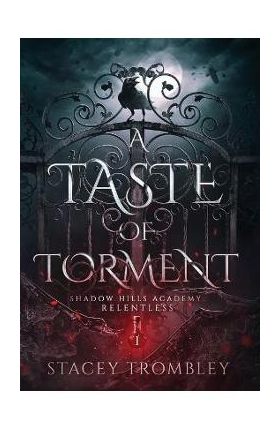 A Taste of Torment - Stacey Trombley