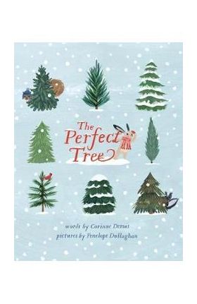 The Perfect Tree - Corinne Demas