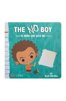 The No Boy - Ellia Ana Hill