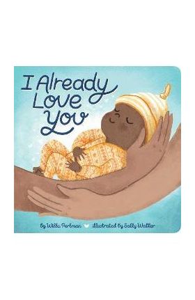 I Already Love You - Willa Perlman