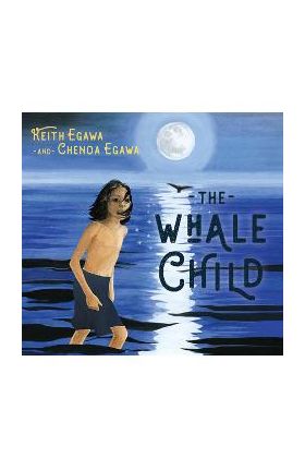 The Whale Child - Keith Egawa