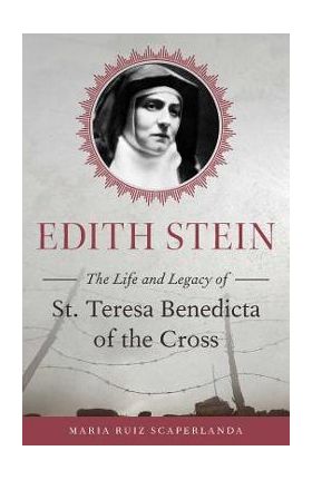 Edith Stein - Maraia Ruiz Scaperlanda