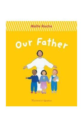 Our Father - Maite Roche