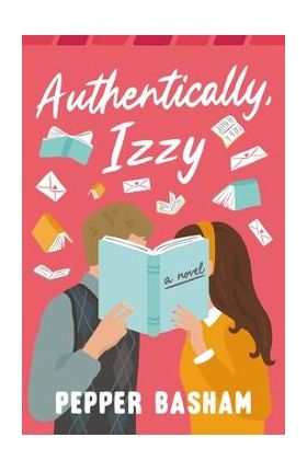 Authentically, Izzy - Pepper Basham