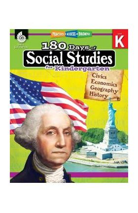 180 Days of Social Studies for Kindergarten: Practice, Assess, Diagnose - Kathy Flynn