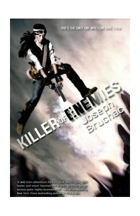 Killer of Enemies (Killer of Enemies #1) - Joseph Bruchac