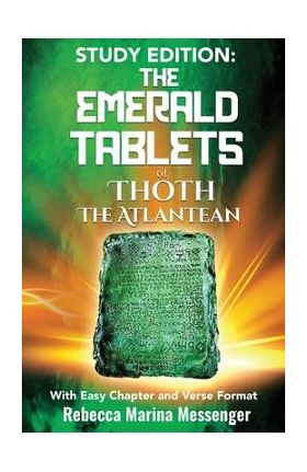 Study Edition The Emerald Tablets of Thoth The Atlantean - Rebecca Marina Messenger