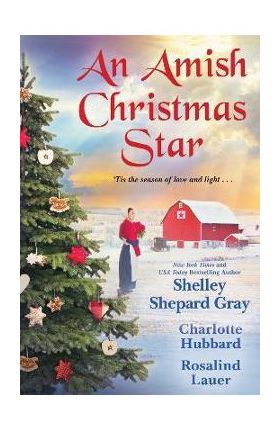 An Amish Christmas Star - Shelley Shepard Gray