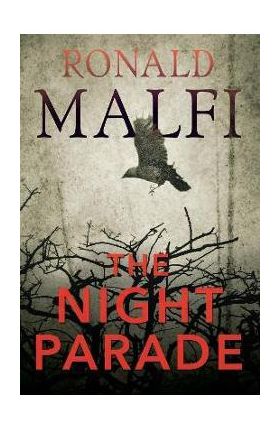 The Night Parade - Ronald Malfi