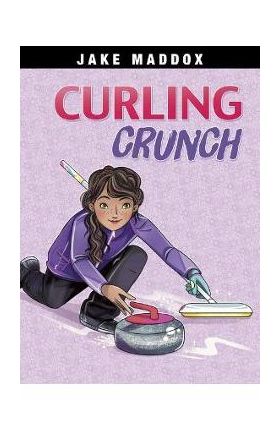 Curling Crunch - Jake Maddox