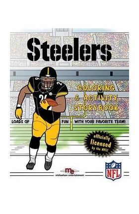 Pittsburgh Steelers Coloring & Activity Storybook - Brad M. Epstein