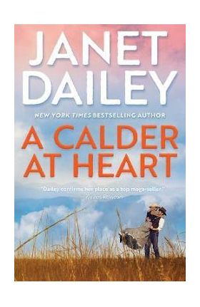 A Calder at Heart - Janet Dailey