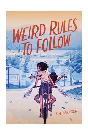 Weird Rules to Follow - Kim Spencer