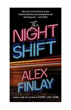 The Night Shift - Alex Finlay