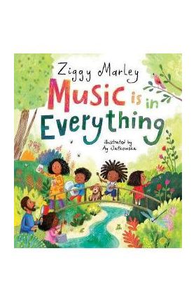 Music Is in Everything - Ziggy Marley