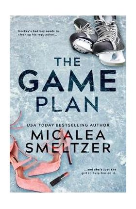 The Game Plan - Micalea Smeltzer