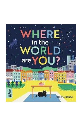 Where in the World Are You? - Marie G. Rohde