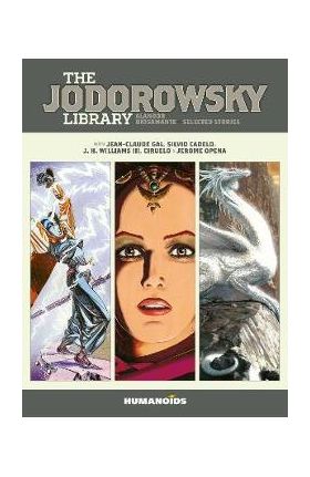 The Jodorowsky Library (Book Four) - Alejandro Jodorowsky