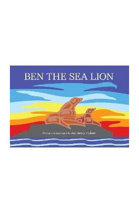 Ben the Sea Lion - Roy Henry Vickers