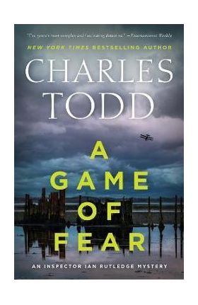 A Game of Fear - Charles Todd