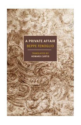 A Private Affair - Beppe Fenoglio