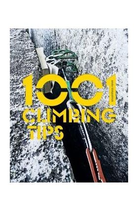 1001 Climbing Tips