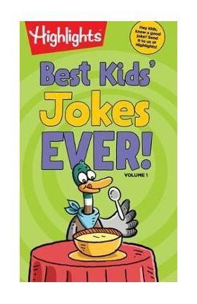 Best Kids' Jokes Ever! Volume 1