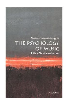 Psychology of Music: A Very Short Introduction