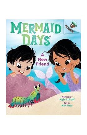 A New Friend: An Acorn Book (Mermaid Days #3) - Kyle Lukoff