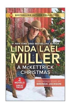 A McKettrick Christmas & a Steele for Christmas - Linda Lael Miller