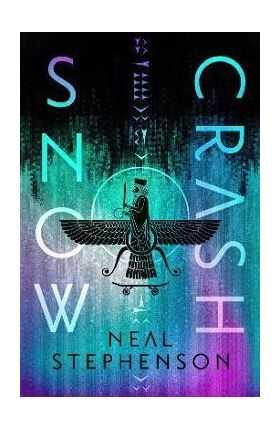 Snow Crash: Deluxe Edition - Neal Stephenson