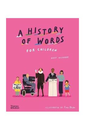 A History of Words for Children - Mary Richards