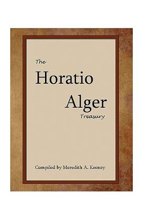 The Horatio Alger Treasury - Horatio Alger