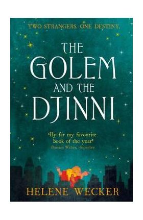 Golem and the Djinni