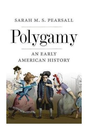 Polygamy - Sarah M S Pearsall