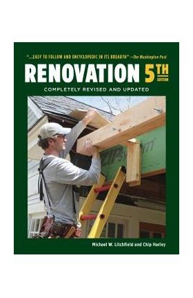 Renovation 5th Edition: Completely Revised and Updated - Michael Litchfield