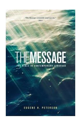 The Message Ministry Edition - Eugene H. Peterson