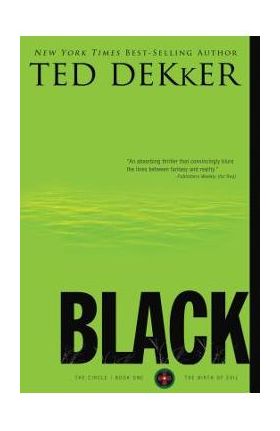 Black - Ted Dekker