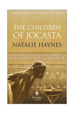 The Children of Jocasta - Natalie Haynes