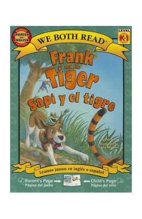 Frank and the Tiger/Sapi y El Tigre - Dev Ross