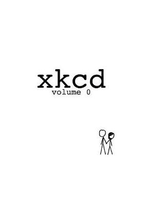 Xkcd: Volume 0 - Randall Munroe