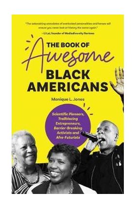 Book of Awesome Black Americans - Monique Jones