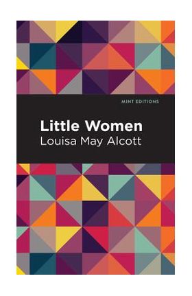 Little Women - Louisa May Alcott