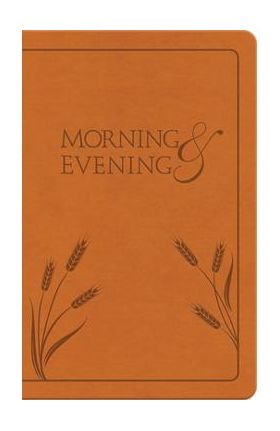 Morning and Evening: New International Version - Charles H. Spurgeon