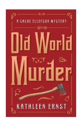 Old World Murder - Kathleen Ernst