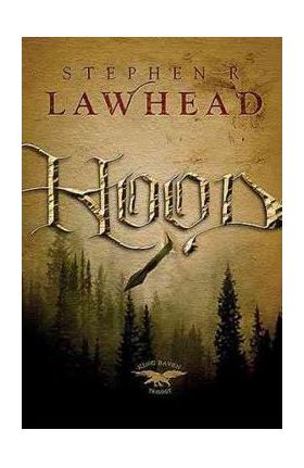 Hood - Stephen Lawhead