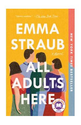 All Adults Here - Emma Straub