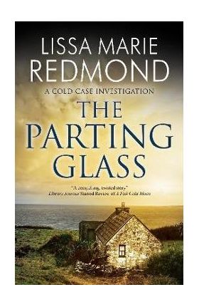 The Parting Glass - Lissa Marie Redmond